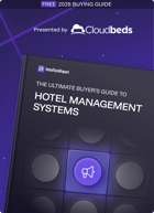 2026 Hotel Management Software Buyer's Guide