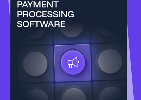 2027 Payments Processing Software Buyer's Guide
