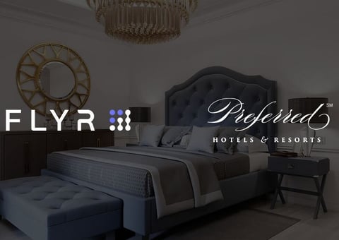 FLYR Hospitality Announces New Alliance Partnership with Preferred Hotels & Resorts, the World's Largest Independent Hotel Brand