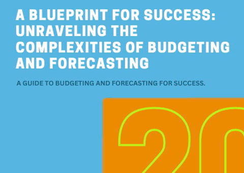 A Blueprint for Success: Unraveling the Complexities of Budgeting and Forecasting