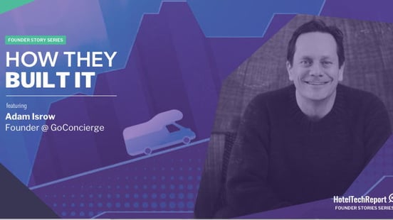 How GoConcierge's Adam Isrow Built a Global Empire Without Venture ...
