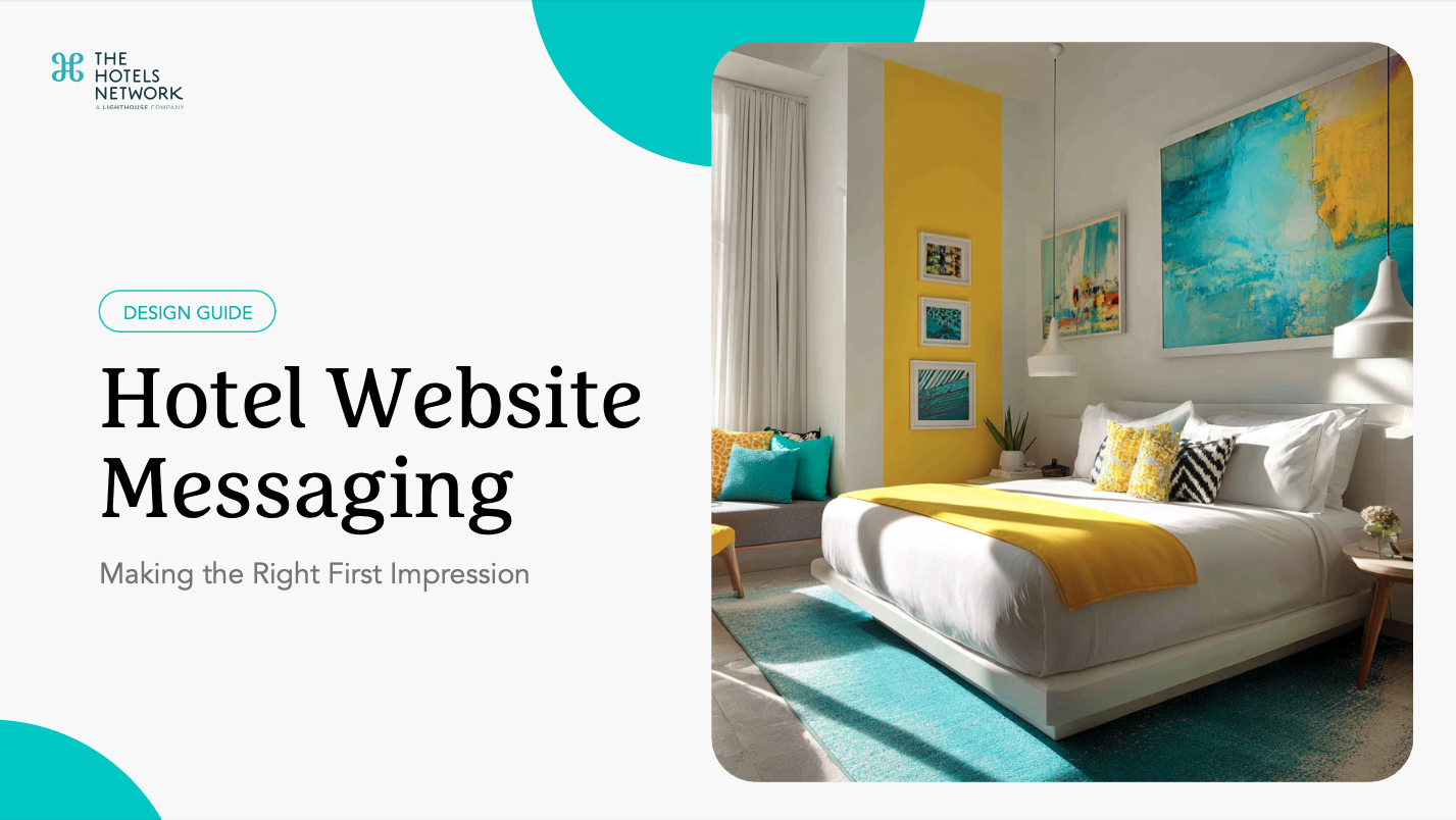 Hotel Website Messaging Design Guide