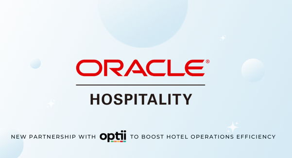 OptiiがOracle Hospitality Integration Platformへの接続を発表